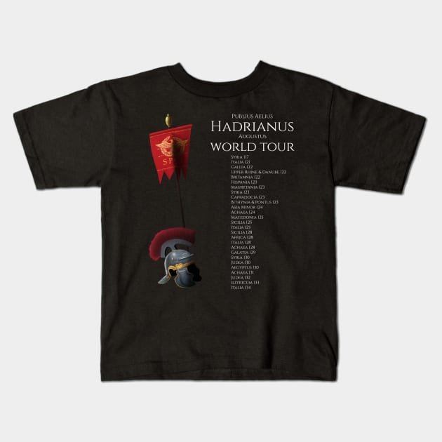 Roman Emperor Hadrian World Tour Ancient Rome History Kids T-Shirt by Styr Designs